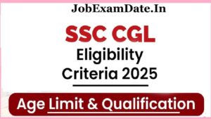 SSC CGL Eligibility Criteria