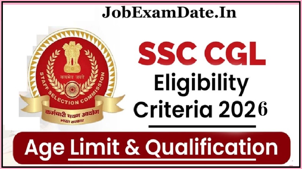 SSC CGL Eligibility 2026